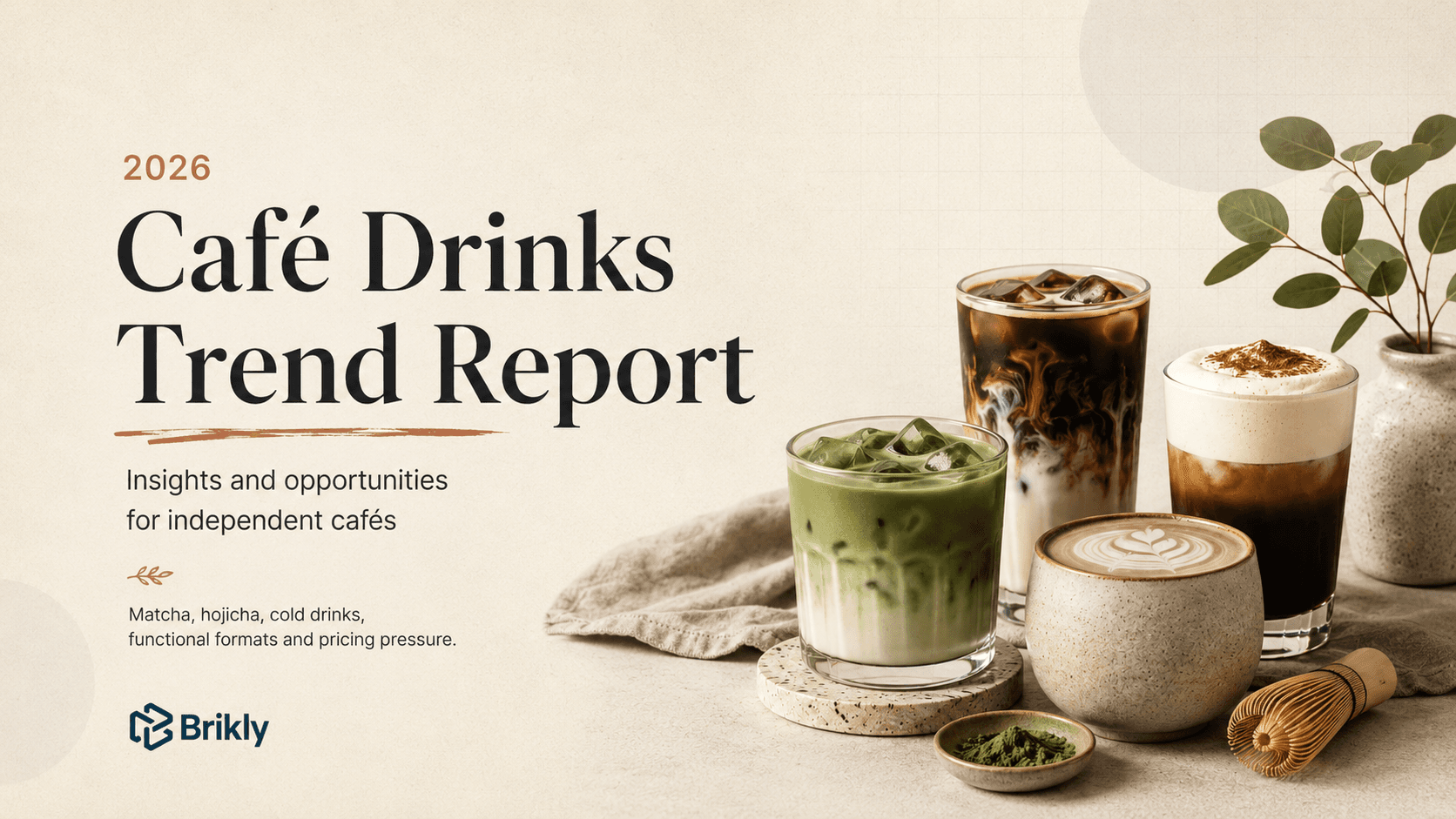 2026 Café Drinks Trend Report cover with matcha, iced coffee and cappuccino on a beige background
